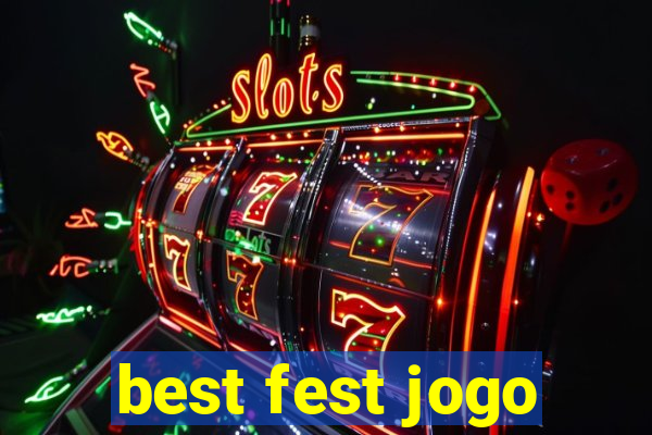 best fest jogo